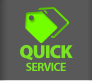 QUICK SERVICE